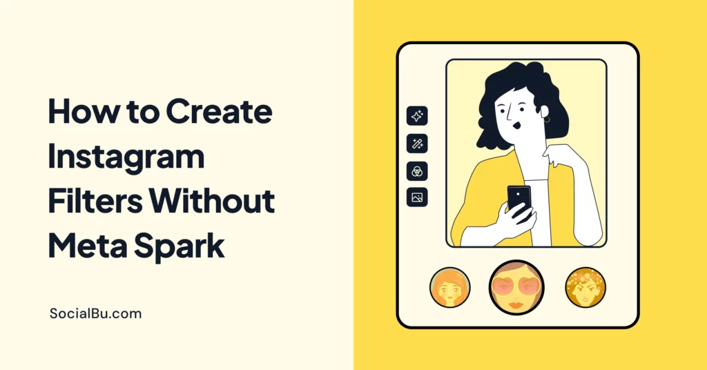 create Instagram filters