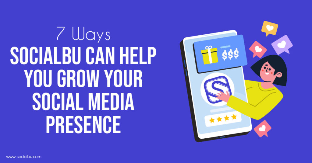 Grow your social media presence