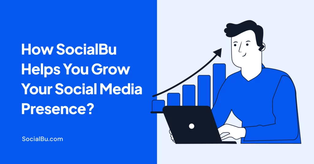 Grow your social media presence