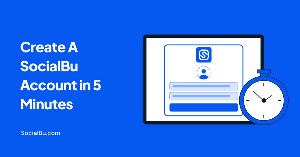 Create a SocialBu Account