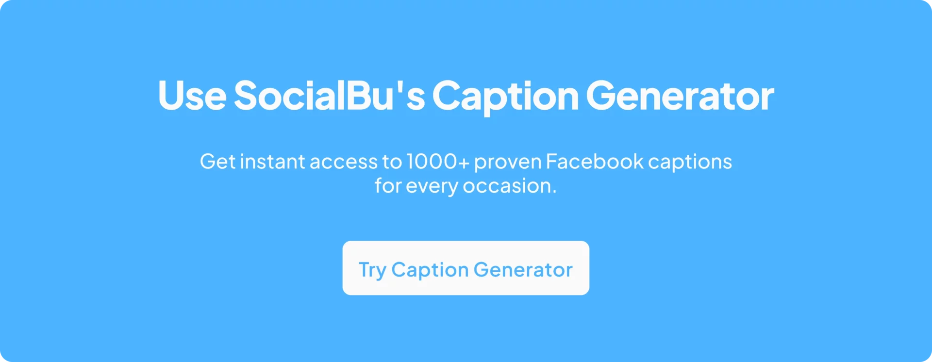 SocialBu's Caption Generator