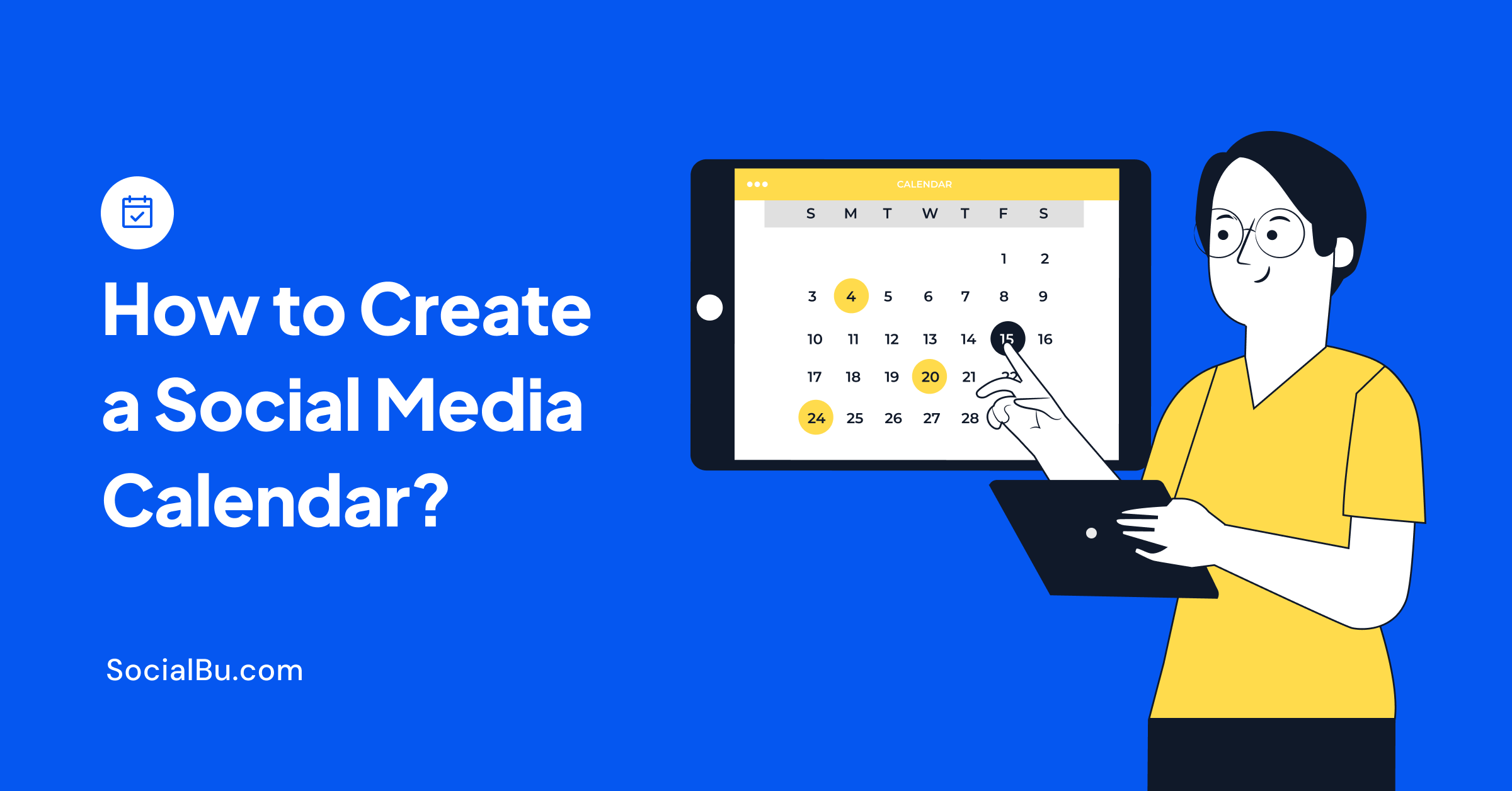 How to Create a Social Media Calendar in 2025?