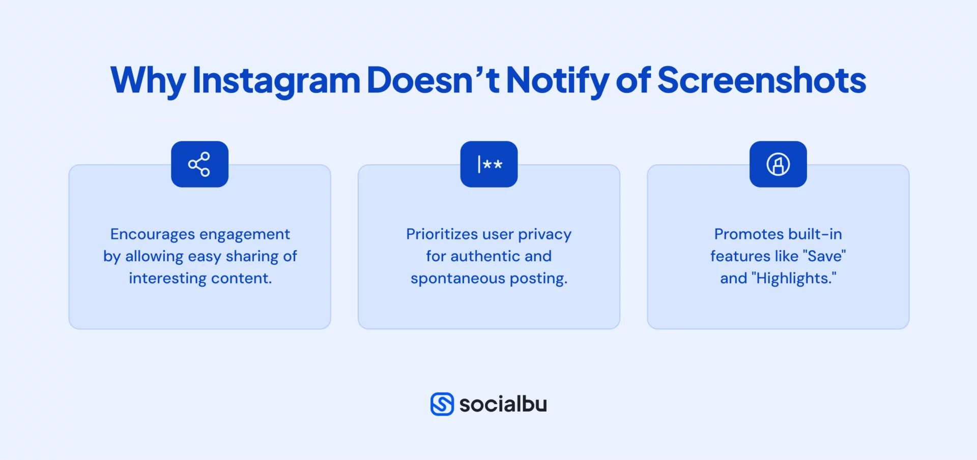 Why Instagram doesn't notify of screenshots