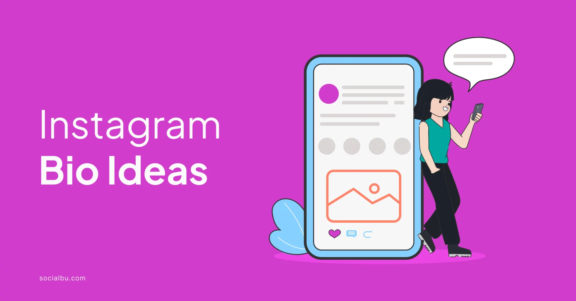 Top 33+ Instagram Bio Ideas to Try in 2024 | SocialBu Blog