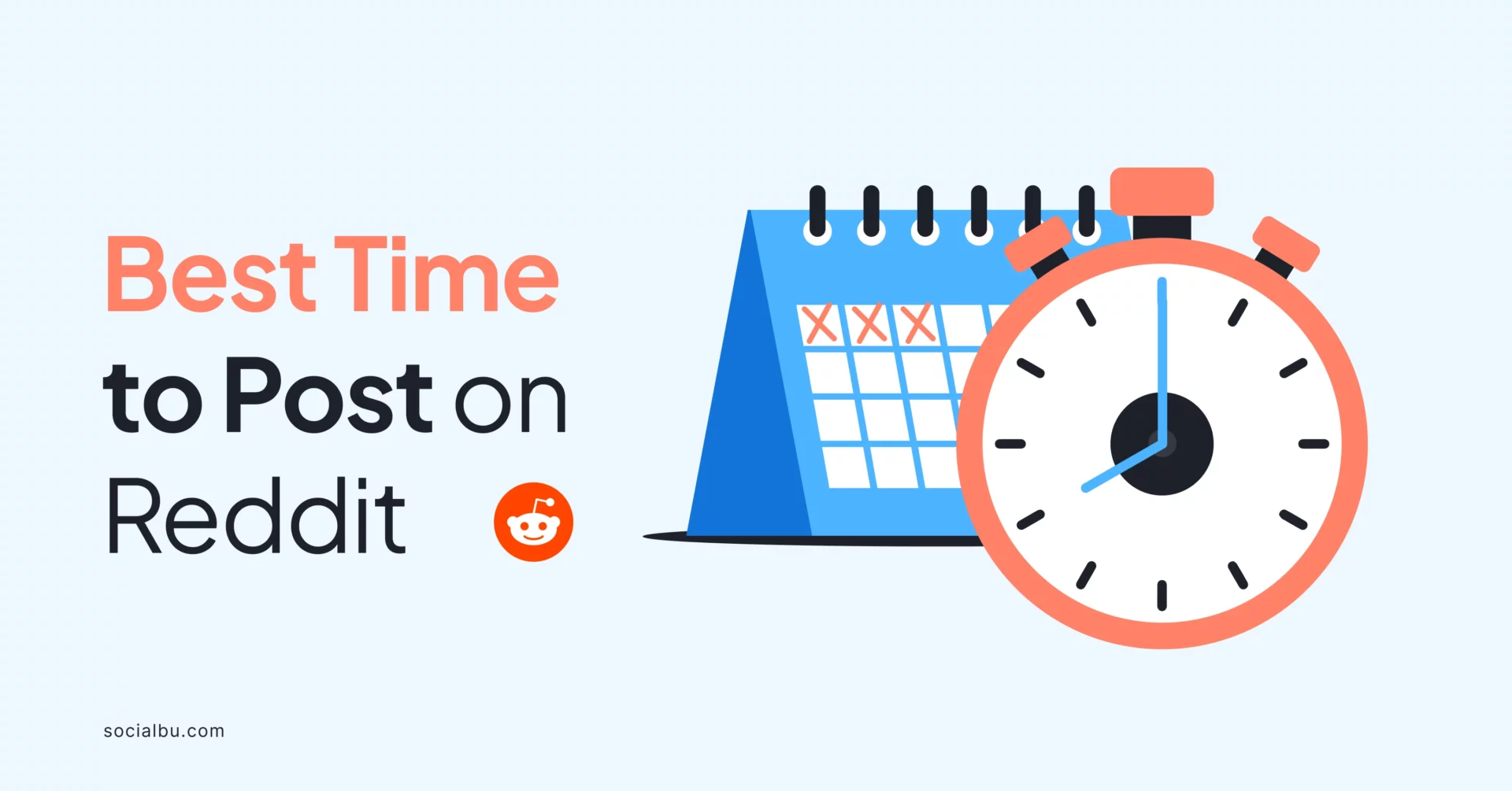 What is the Best Time to Post on Reddit in 2024? | SocialBu Blog