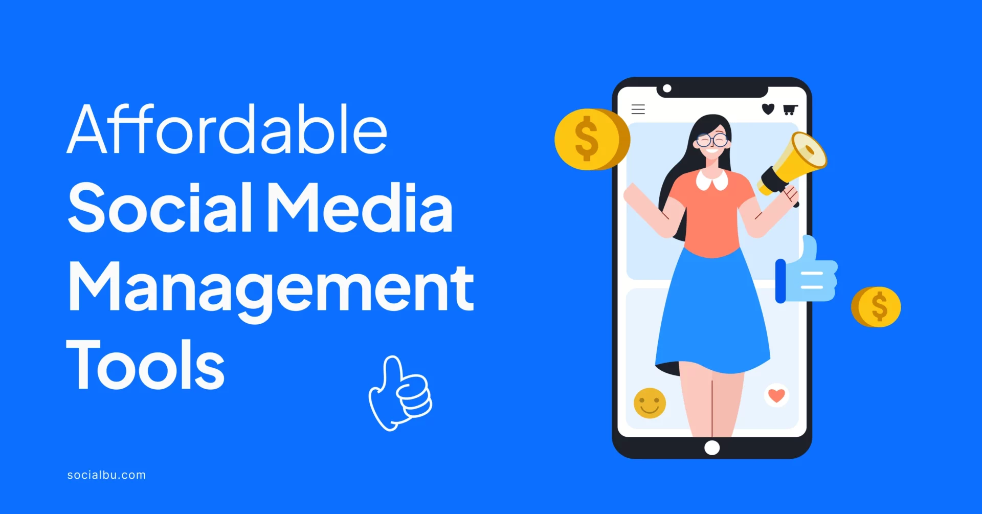 Top 17 Affordable Social Media Management Tools SocialBu Blog
