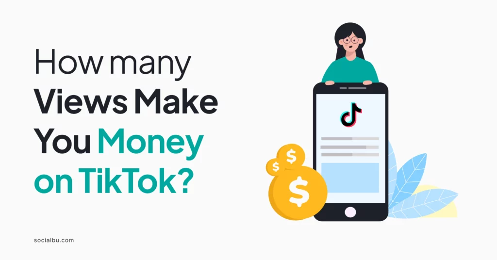 how many views on tiktok to get paid