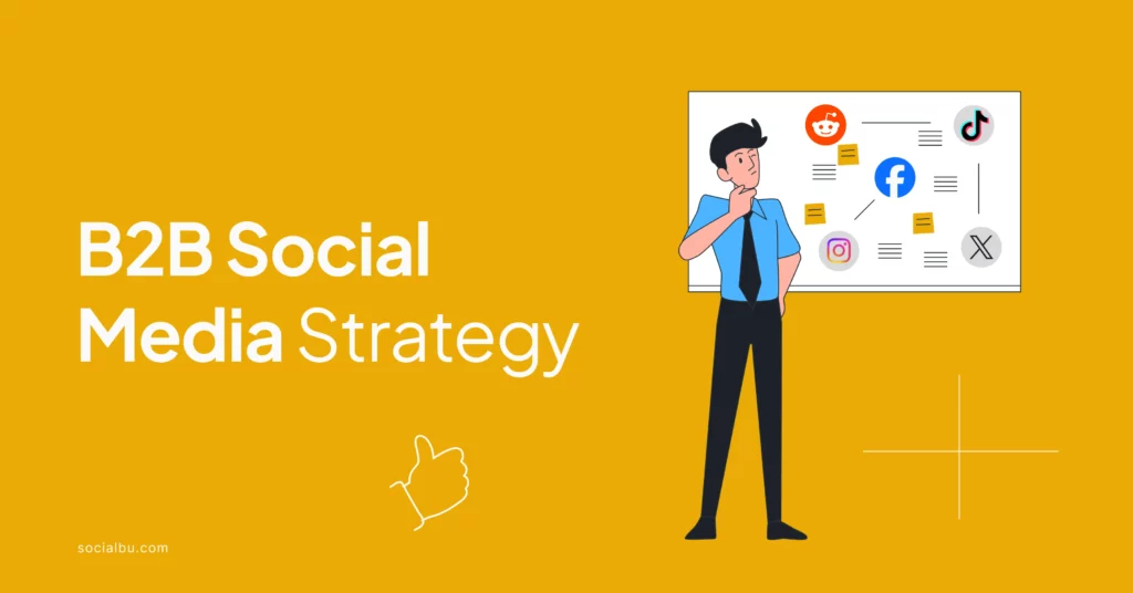 b2b social media strategy