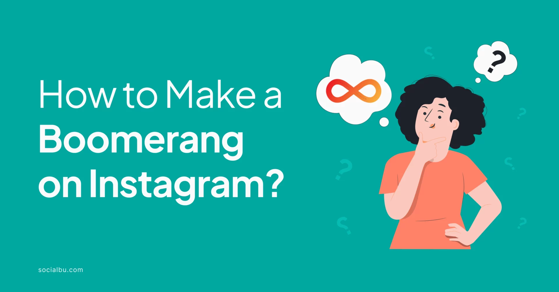 How to Make a Boomerang on Instagram.