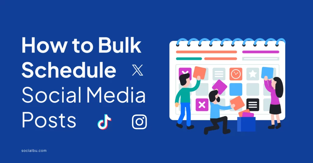 Bulk schedule social media posts