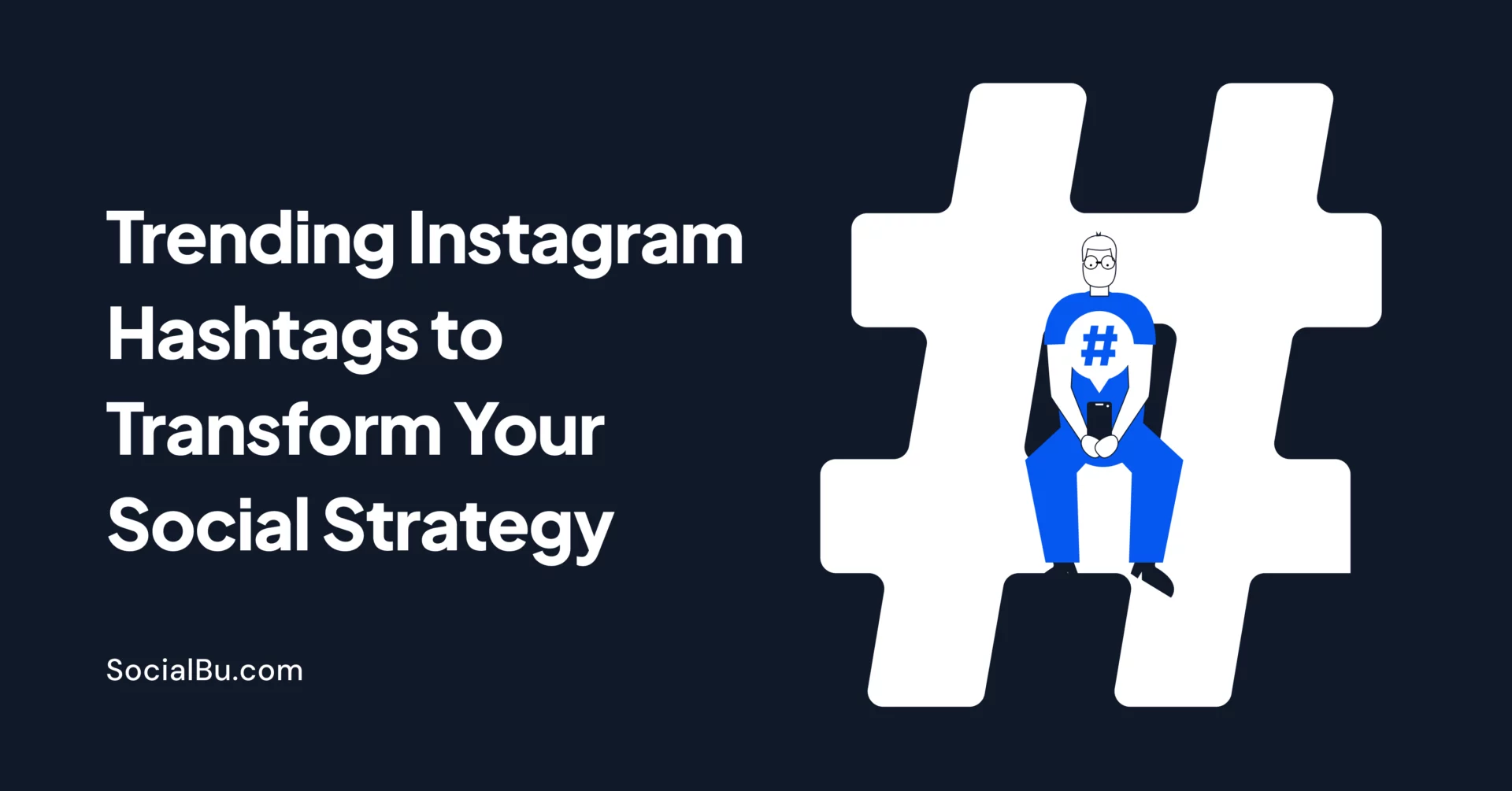 Trending Instagram Hashtags