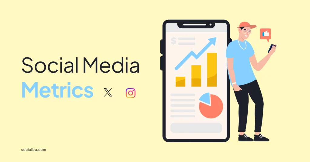 Social media metrics to track