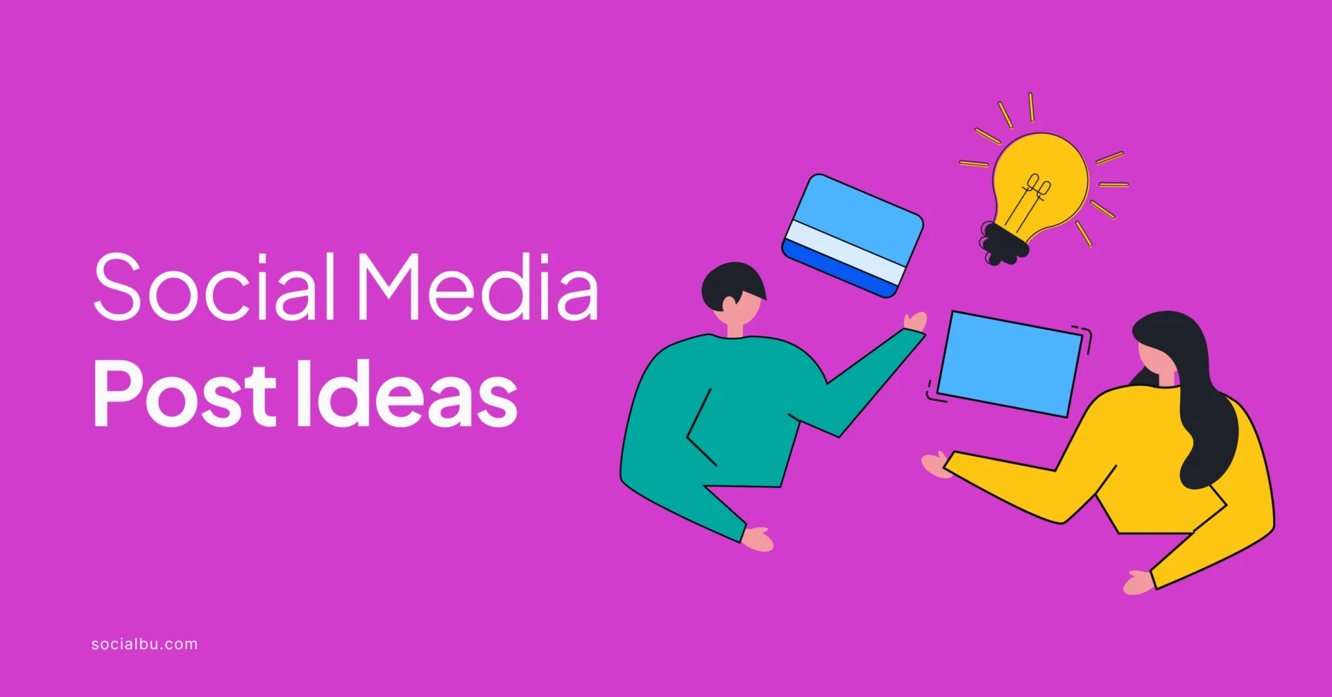 Social Media Posts Ideas