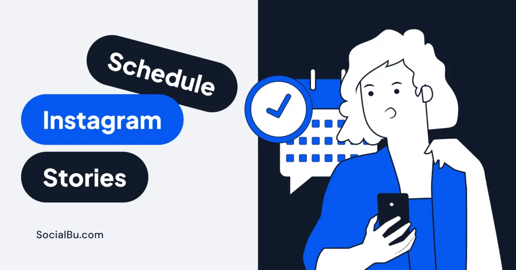 How to Schedule Instagram Stories