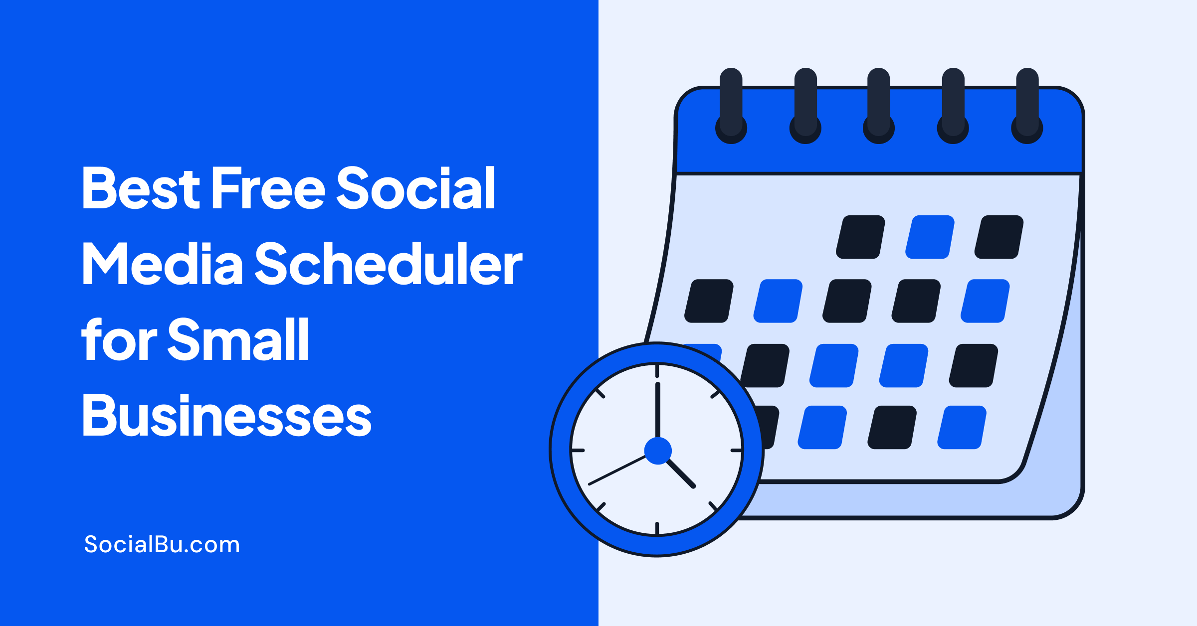Best Free Social Media Scheduler for Small Businesses | SocialBu Blog