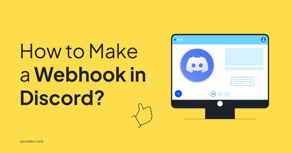 How to Make a Webhook Discord