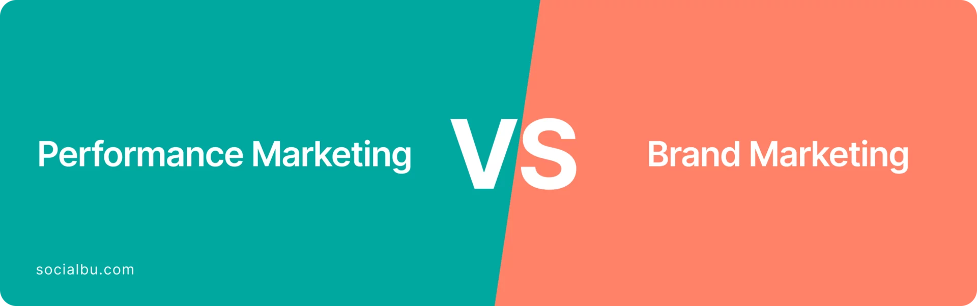 Brand vs performance marketing