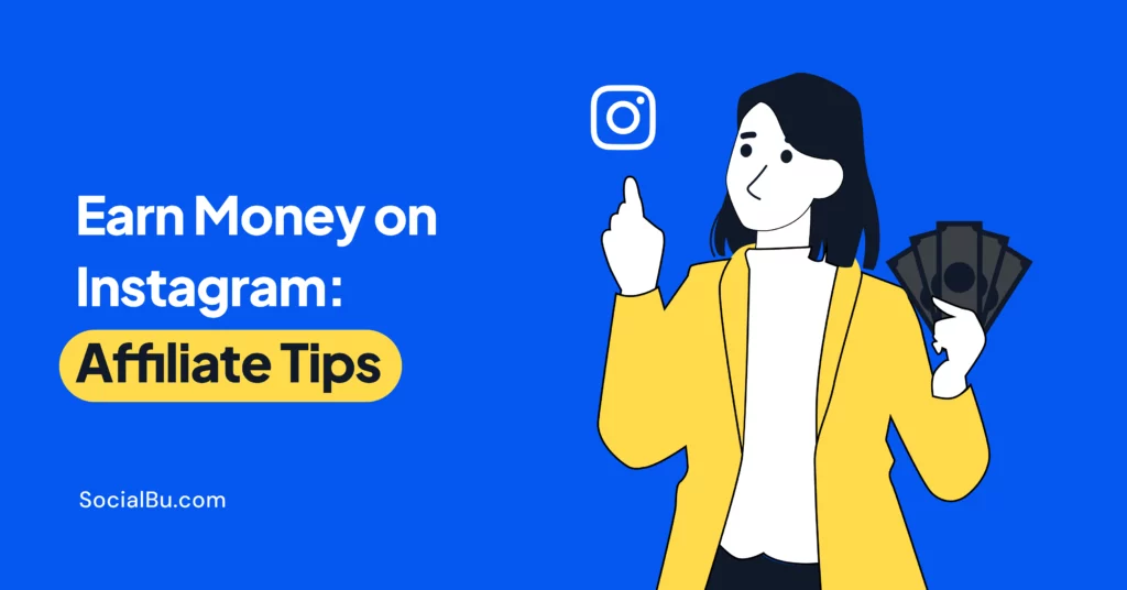 How to Make Money on Instagram