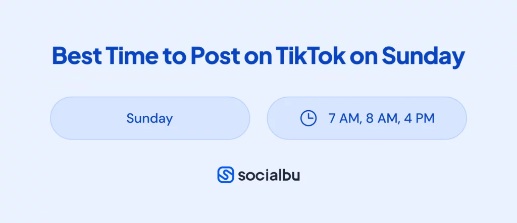 Best Time to Post on TikTok Sunday