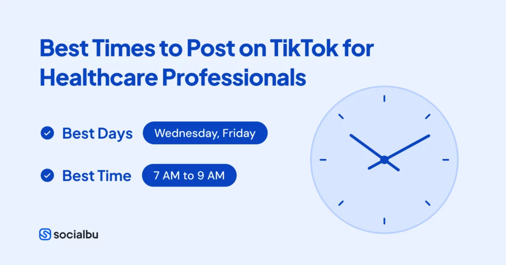 Best Times to Post on TikTok for Healthcare Professionals