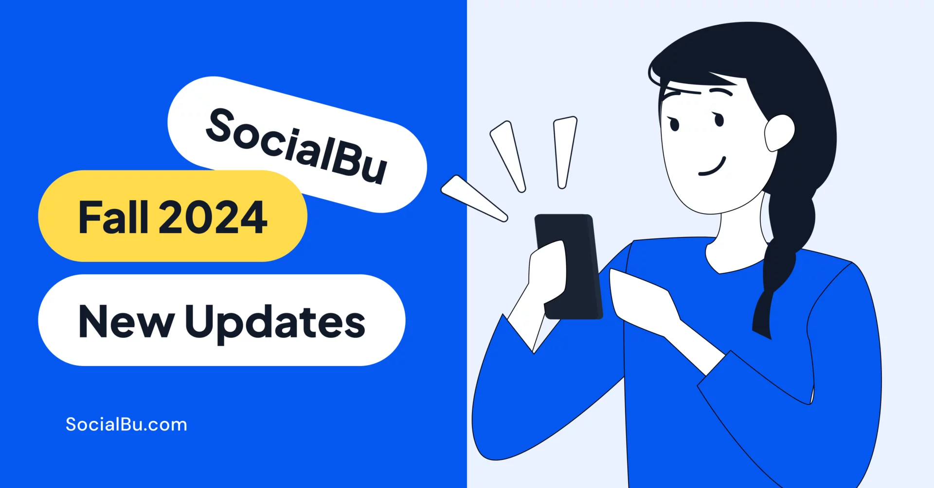 SocialBu Fall 2024 Updates