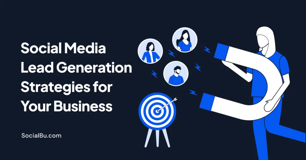 social media lead generation strategies