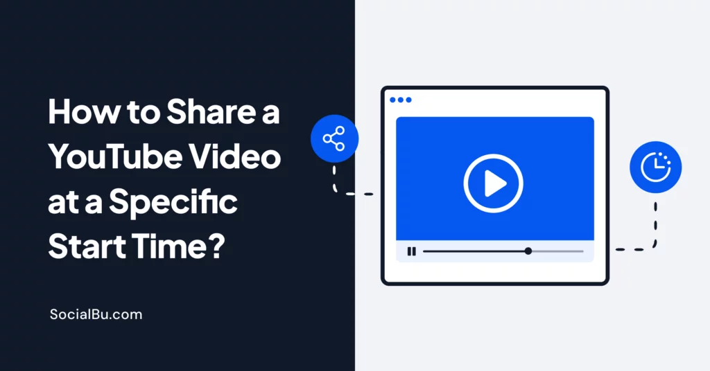 how to share a youtube video at specific start time