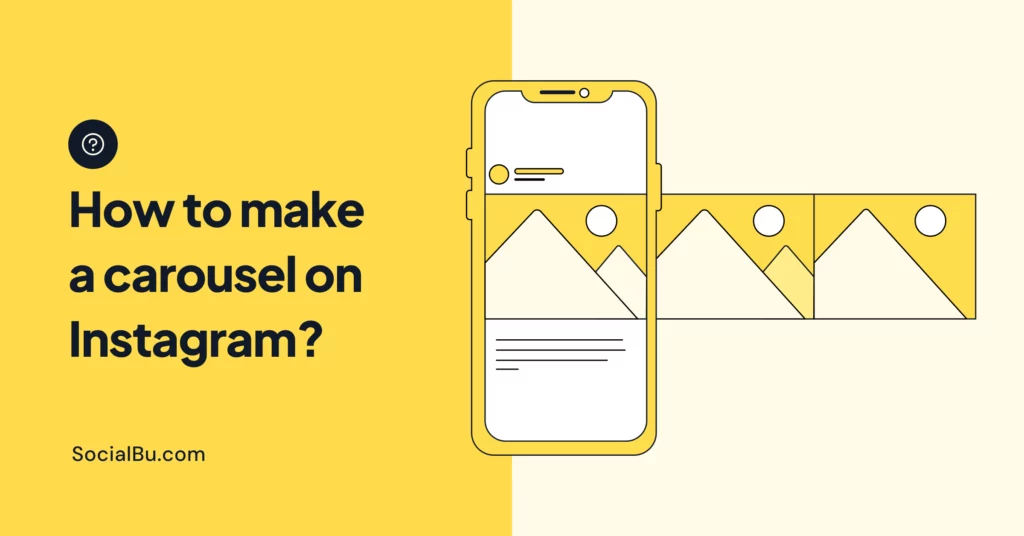 how to make a carousel on Instagram