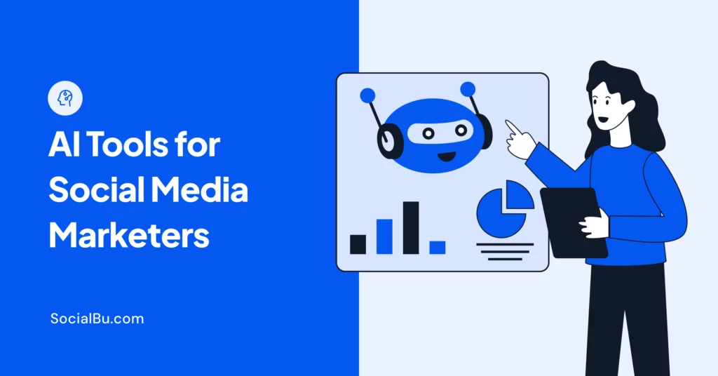 AI tools for social media marketers