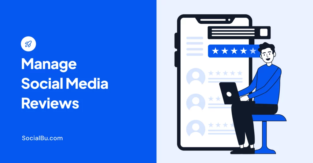 manage social media reviews