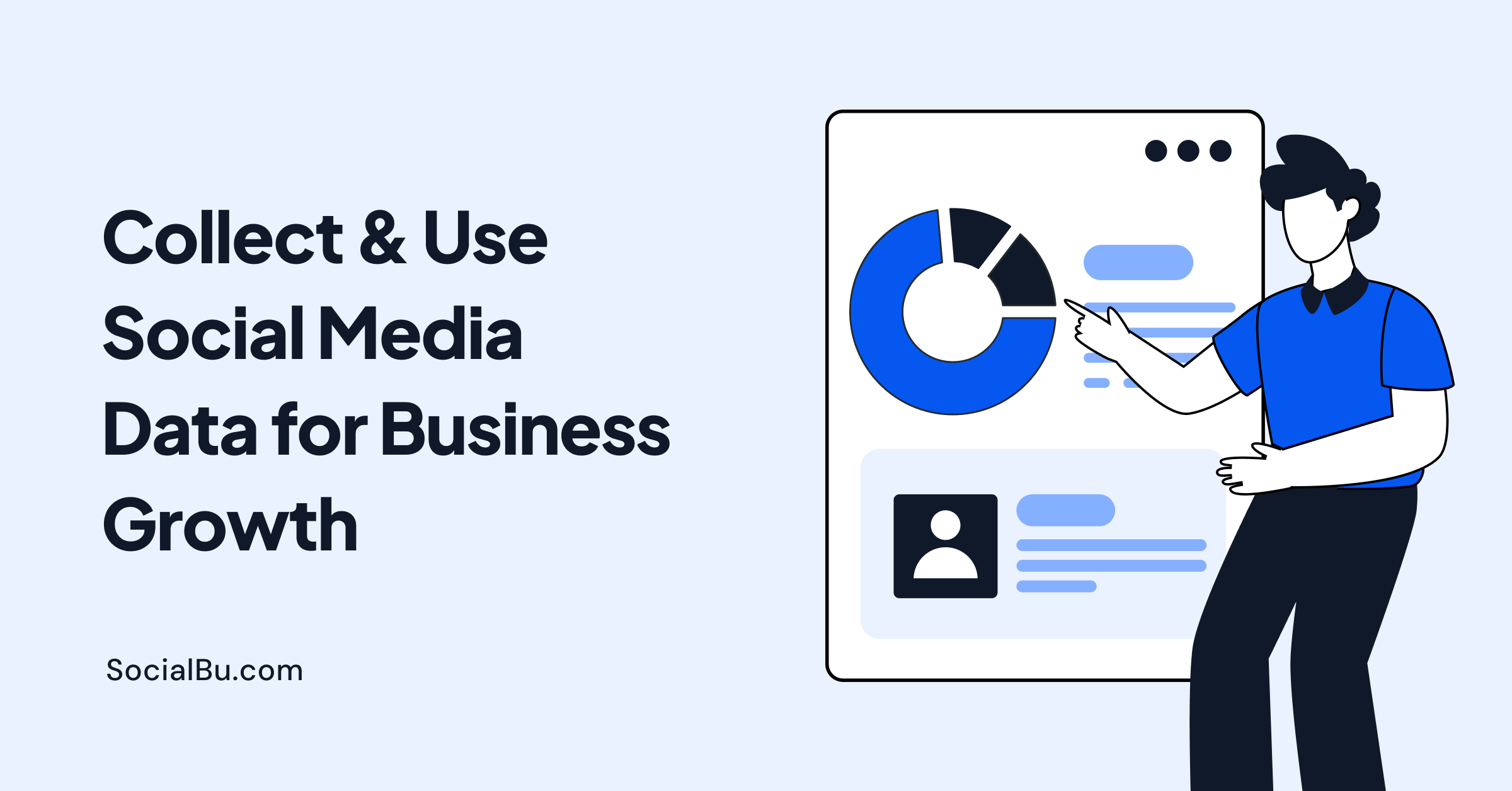 How to Collect & Use Social Media Data for Business Growth