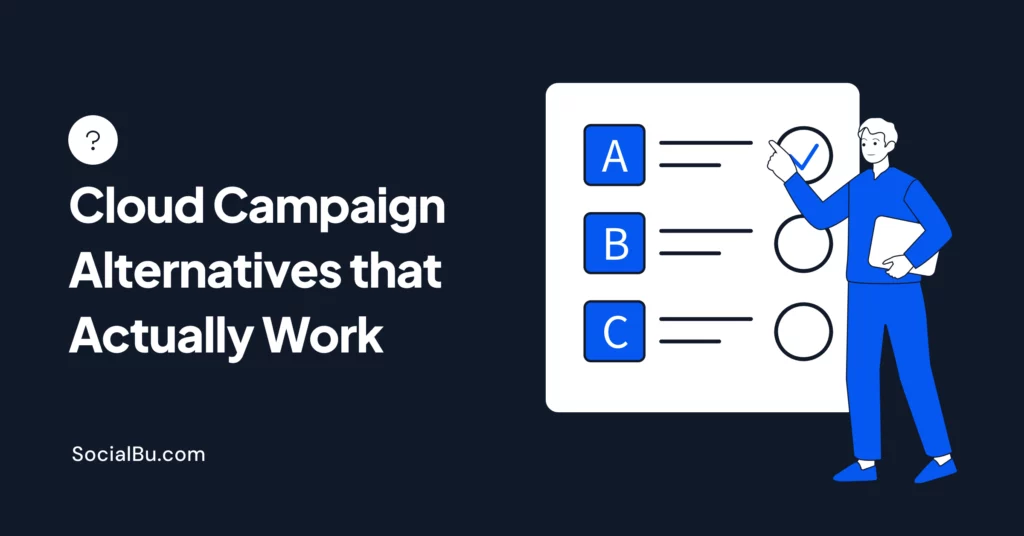 Cloud campaign alternatives