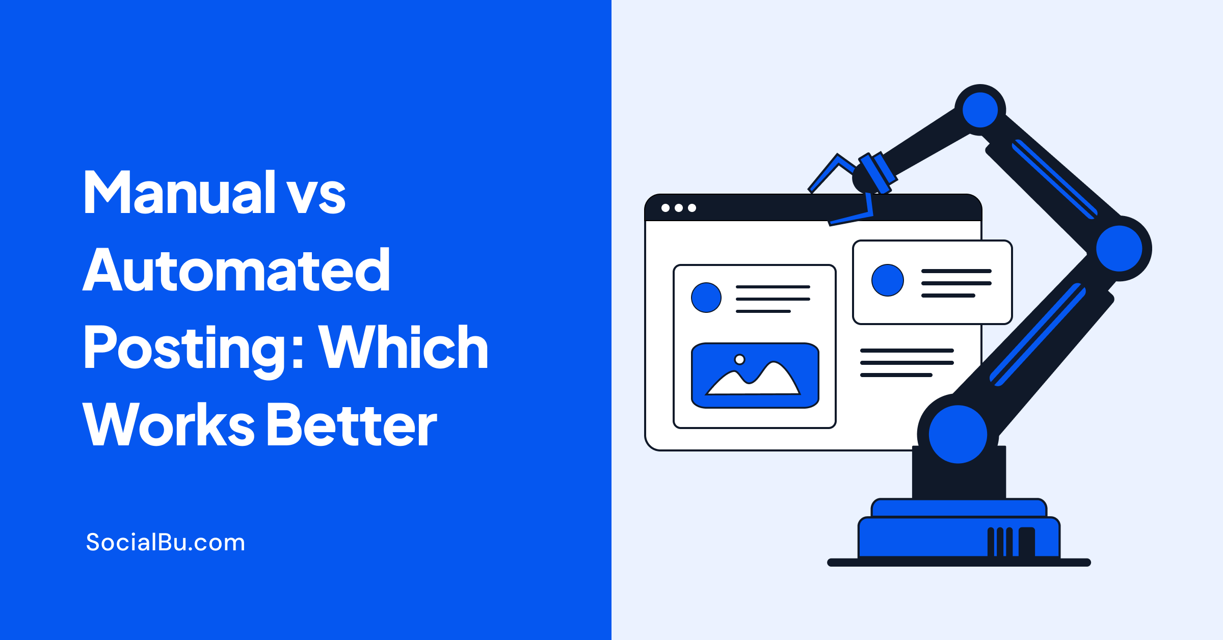 Manual vs Automated Posting