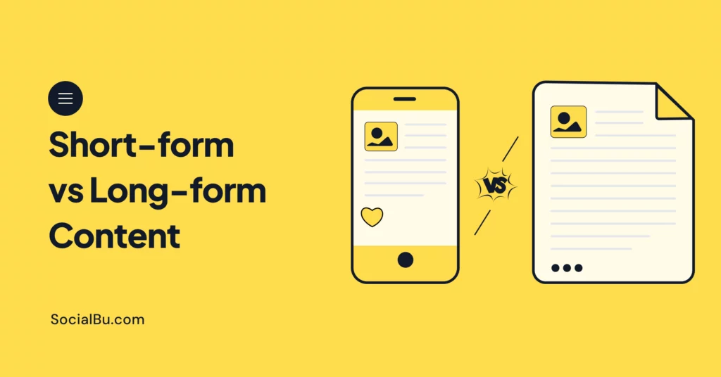 Short-form vs Long-form Content