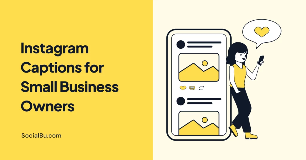 Instagram captions for small businesses