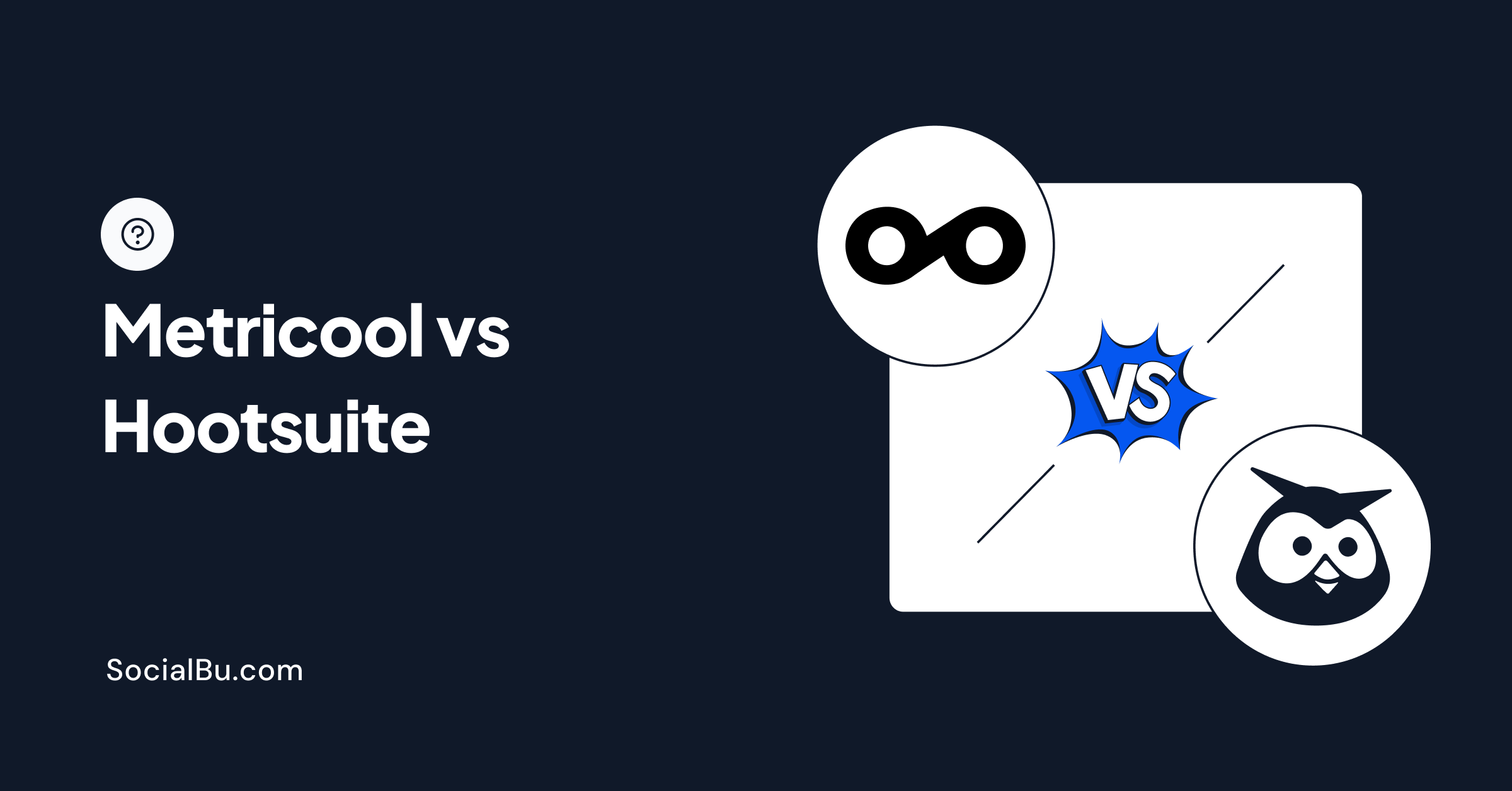 Metricool vs Hootsuite