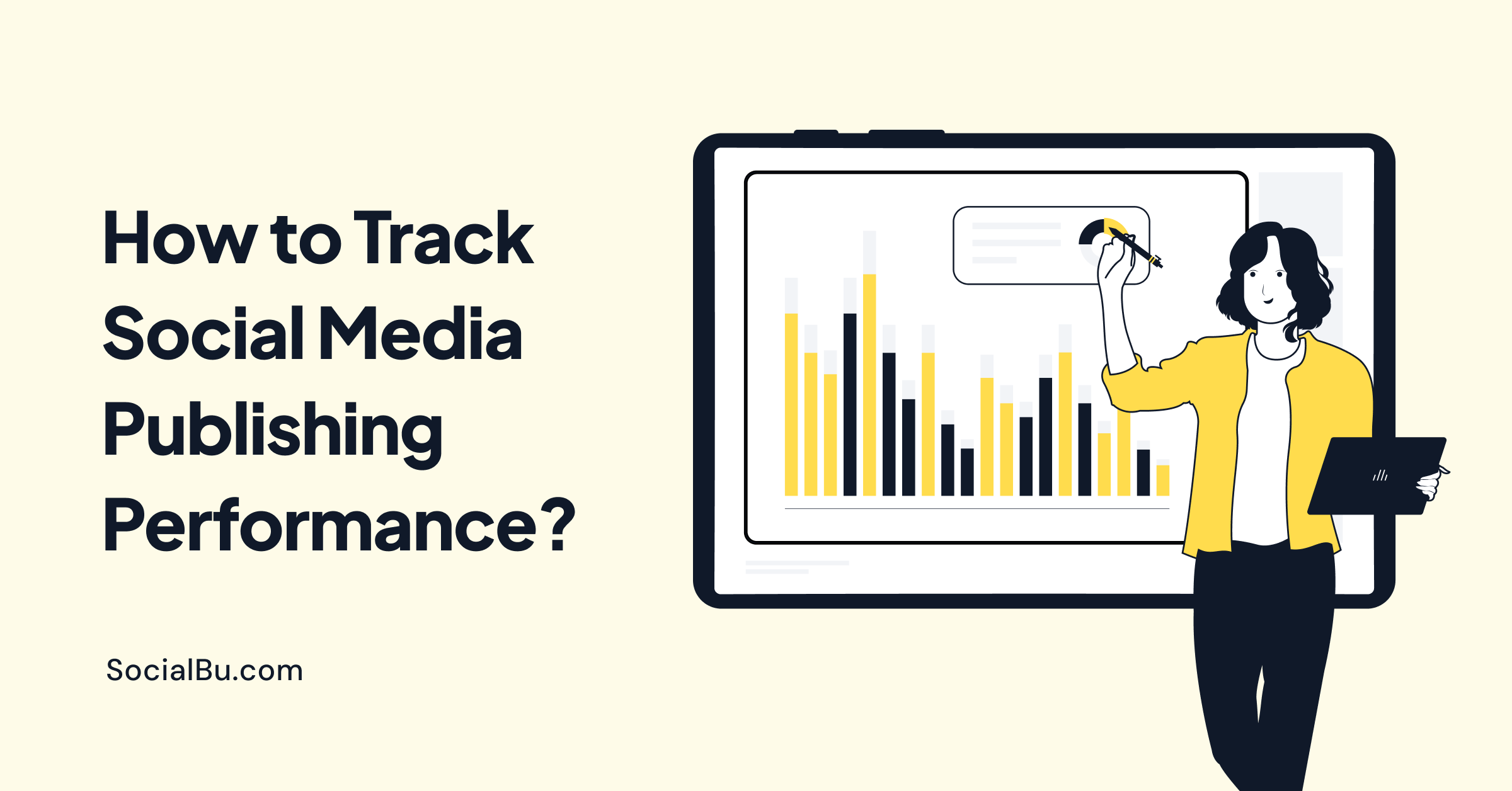 How to Track Social Media Publishing Performance?