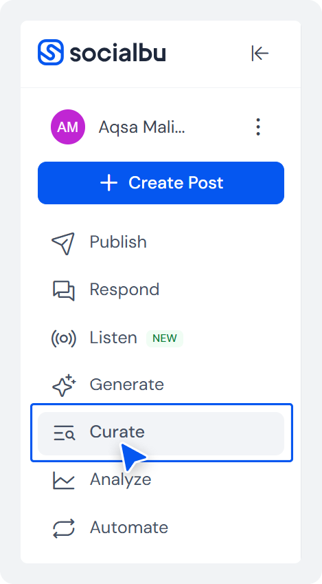 Open the Curate tab and add your sources