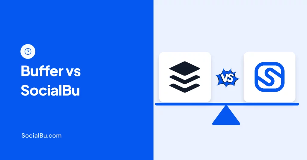 Buffer vs SocialBu: Which Scheduler Wins for Agency Workflows?