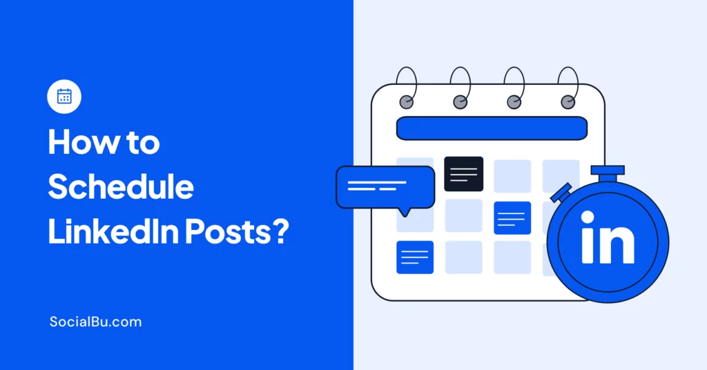 How to schedule LinkedIn Posts