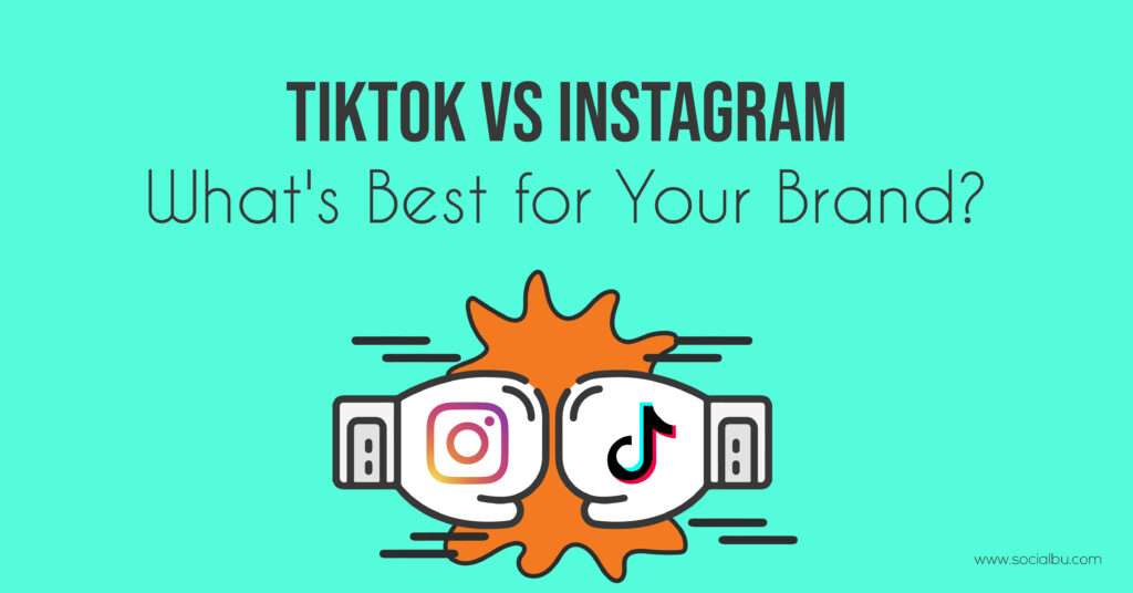 tiktok vs instagram