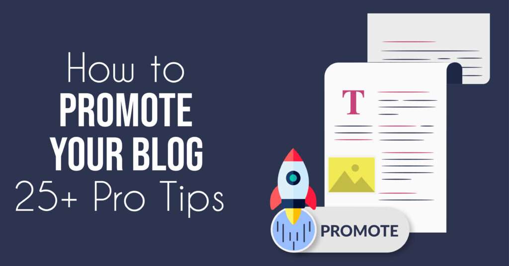 how to promote your blog