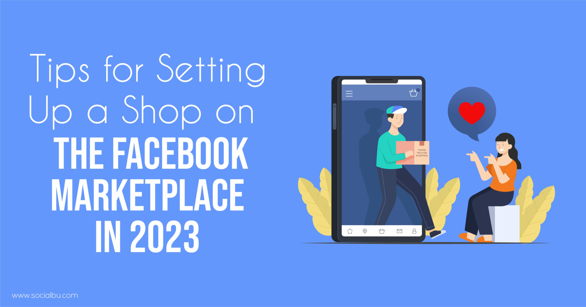 Tips for Setting Up a Shop on the Facebook Marketplace in 2023