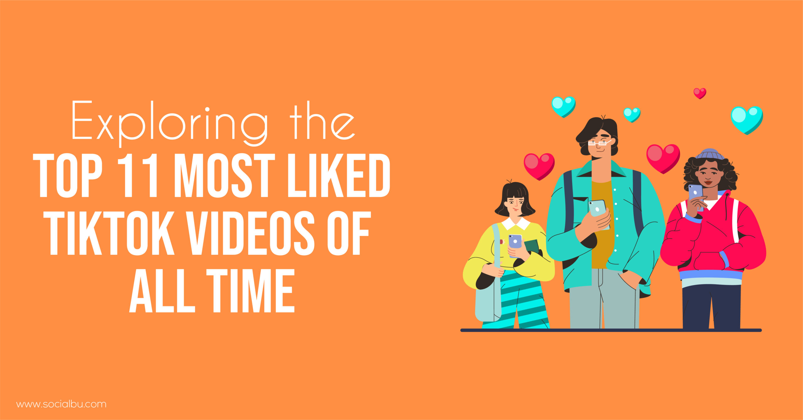 What is the most liked video on TikTok? Here are the Top 10 - PopBuzz