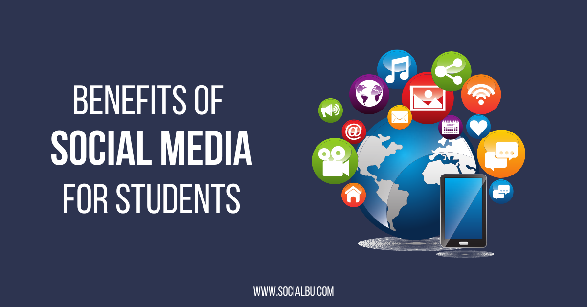 Top 9 Benefits of Social Media for Students | SocialBu Blog