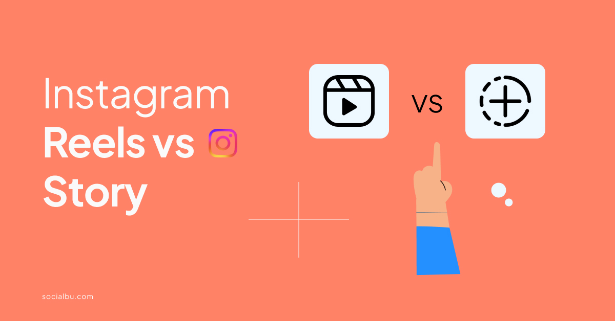 difference between insta post reels and story
