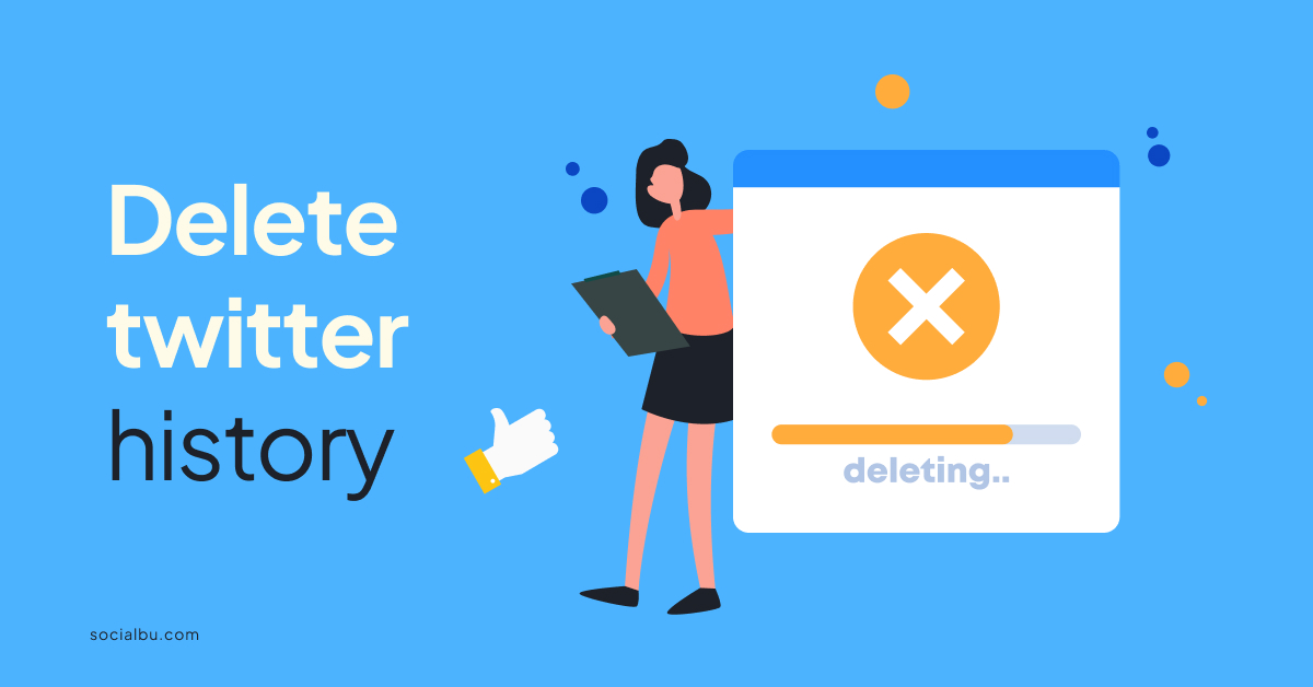 How to Delete Twitter History in Seconds: A Quick Guide