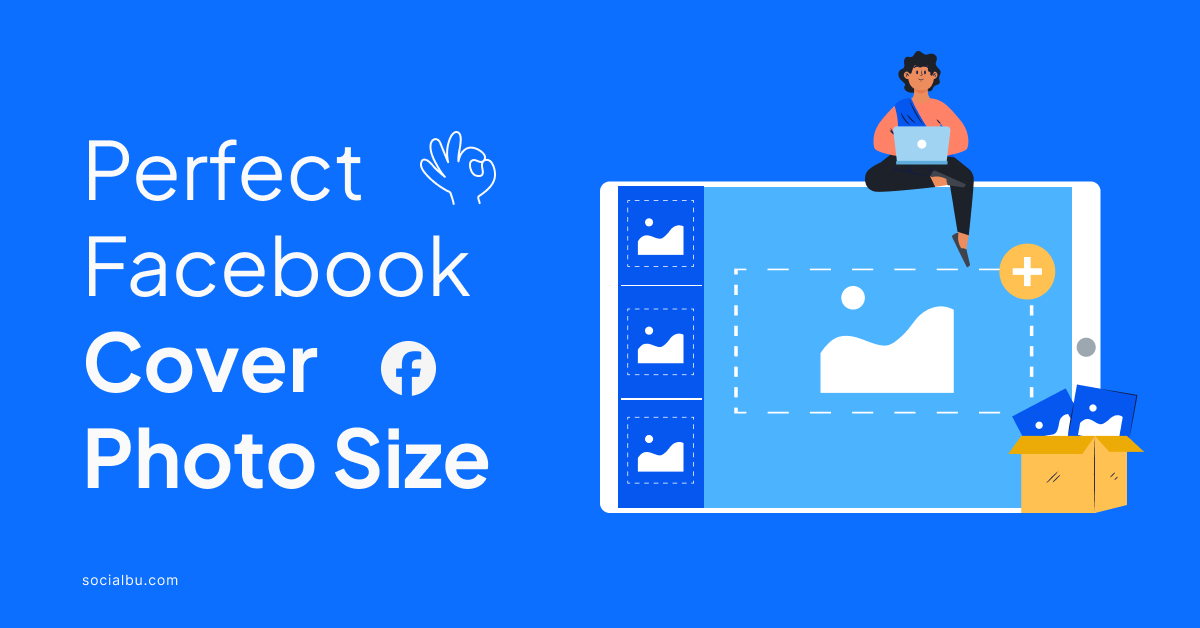 The picture-perfect Facebook cover photo size