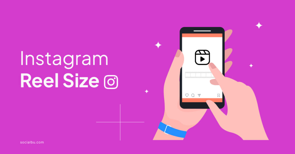 instagram reel size