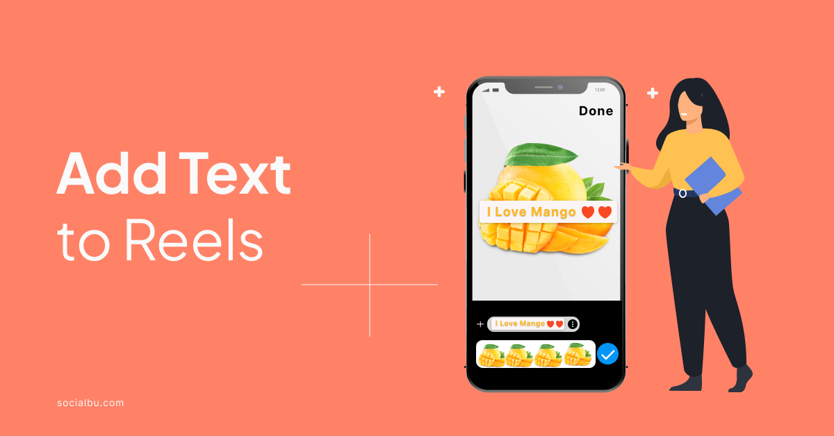 How to Add Text to Reels? [30 Hook Templates to Use in Reels]